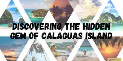 Discovering the Hidden Gem of Calaguas Island