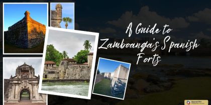 A Guide to Zamboanga’s Spanish Forts