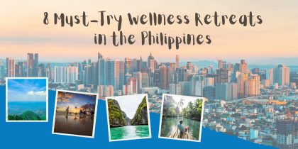 8 Must-Try Wellness Retreats in the Philippines