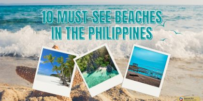 10 Must-See Beaches in the Philippines