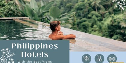 8 Hotels with the Best Views in the Philippines