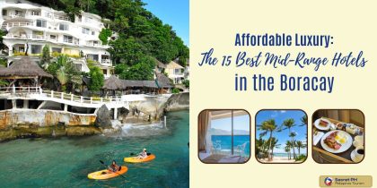 Affordable Luxury: The 15 Best Mid-Range Hotels in the Boracay