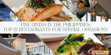 Fine Dining in the Philippines: Top 12 Restaurants for Special Occasions