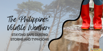 The Philippines' Volatile Weather_ Staying Safe During Storms and Typhoons