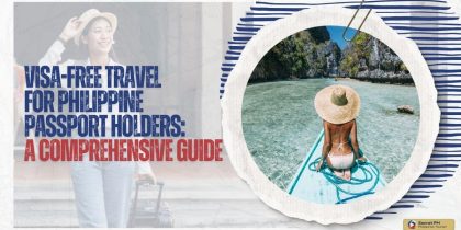 Visa-Free Travel for Philippine Passport Holders_ A Comprehensive Guide
